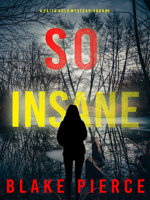 Title details for So Insane by Blake Pierce - Available